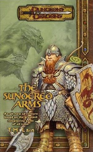 [Dungeons & Dragons Iconic Series 08] • The Sundered Arms